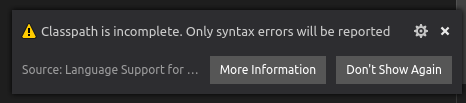 Classpath is incomplete. Only syntax errors will be reported